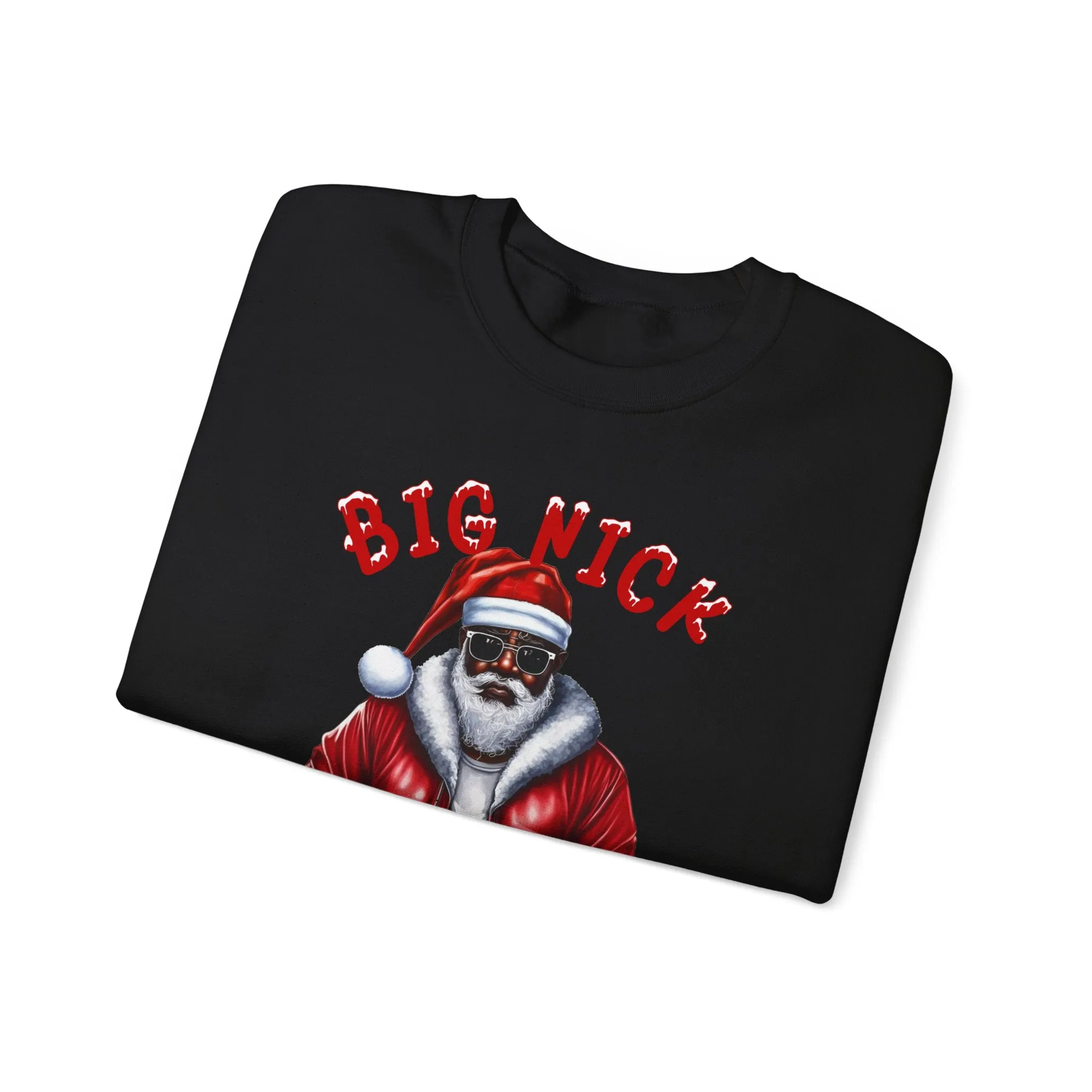 Big Nick Energy Christmas Crewneck Sweatshirt
