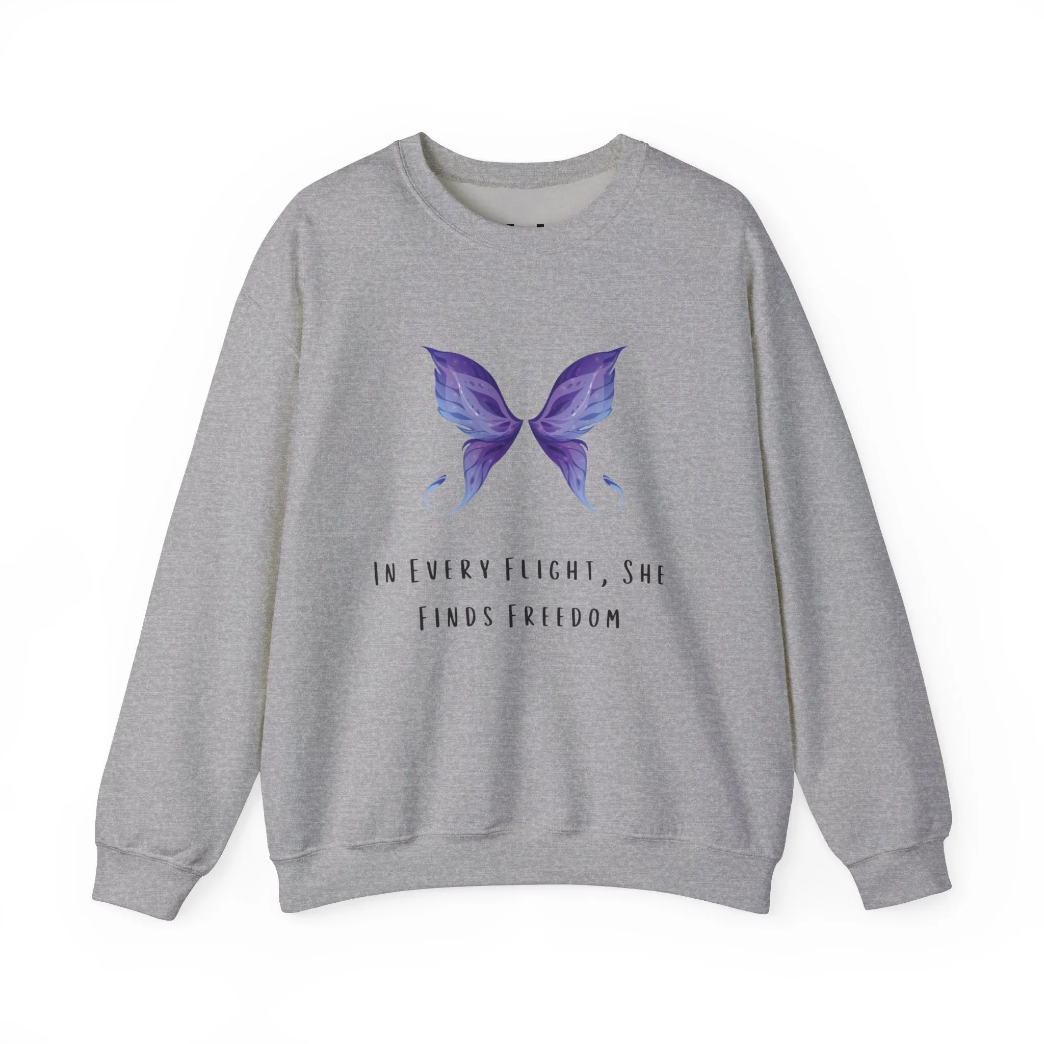 Women's Butterfly Print SweatShirt - In Every Flight, She Finds Freedom