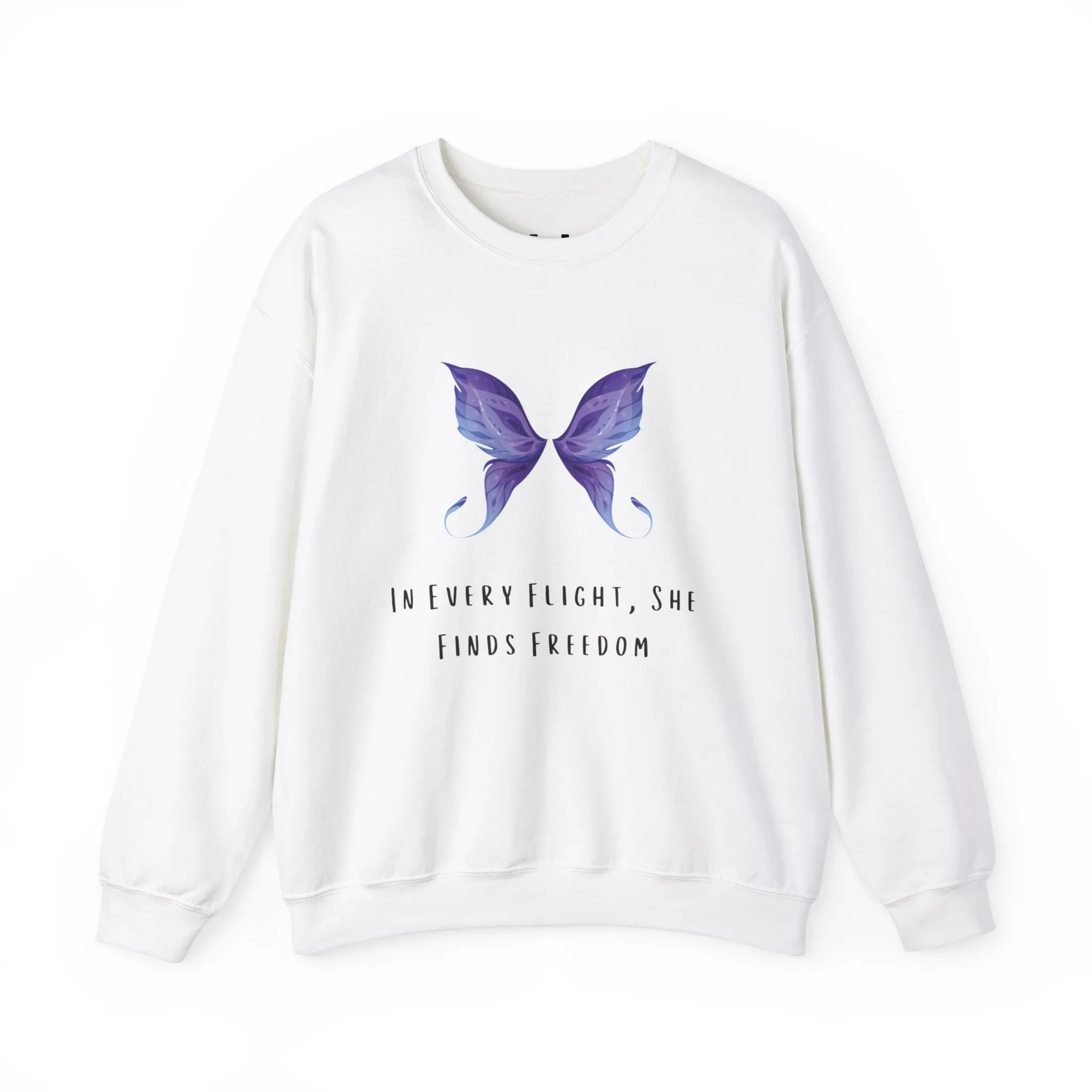 Women's Butterfly Print SweatShirt - In Every Flight, She Finds Freedom
